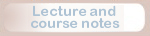 lectures and course notes